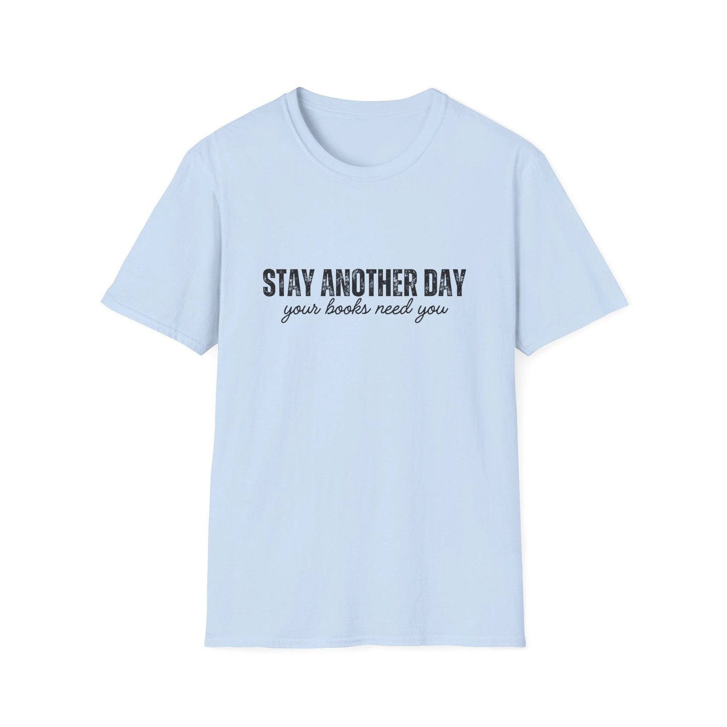 Stay Another Day Twisted Tee